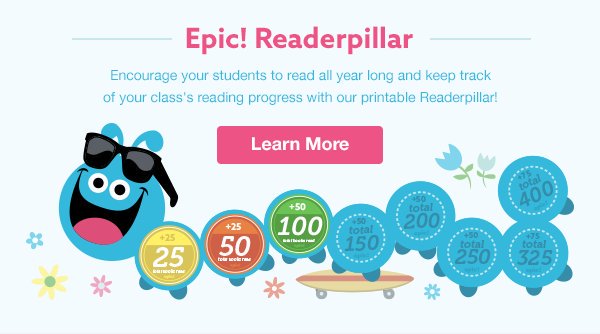 epic4kids's tweet image. #Teachers: Show us your #readerpillar progress! Tag us or use hashtag #readerpillar w/ the results!