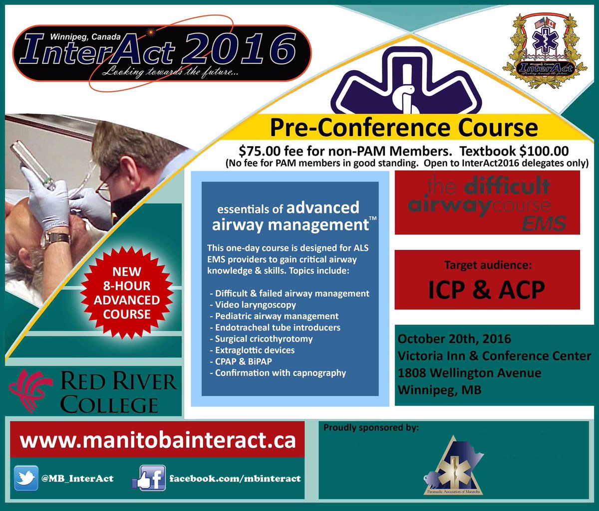 MB_InterAct's tweet photo. Thank U 2 the #RedRiverCollege & @PAM_manitoba for hosting & delivering the #theDifficultAirway Course at #InterAct2016. #Paramedic #EMS https://t.co/qzWg1GviQ7