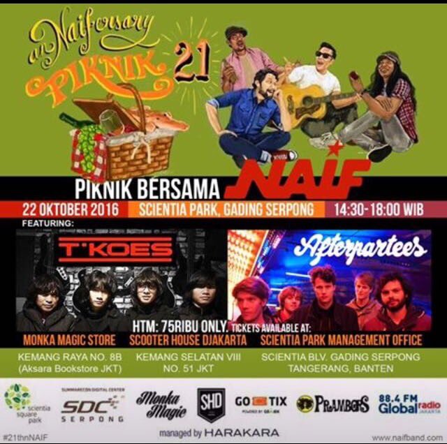 Naifband's tweet photo. #jadwalNAIF : Sabtu, 22 Oktober 2016
ANNAIFERSARY PIKNIK 21, Venue : Scientia Square Park , Gading Serpong, HTM : Rp 75.000 https://t.co/8G3HDd1hP2