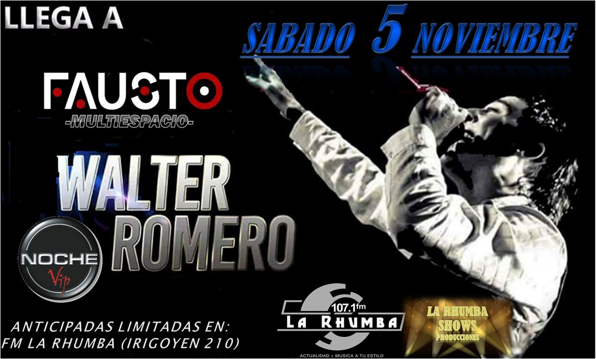 QuiRuLozano's tweet photo. FM LA RHUMBA Y LA RHUMBA SHOWS PRODUCCIONES te presentan en una noche exclusiva a WALTER ROMERO ..
SÁBADO 5 DE NOVIEMBRE Villa Mercedes (SL) https://t.co/qA0VAKDwQg