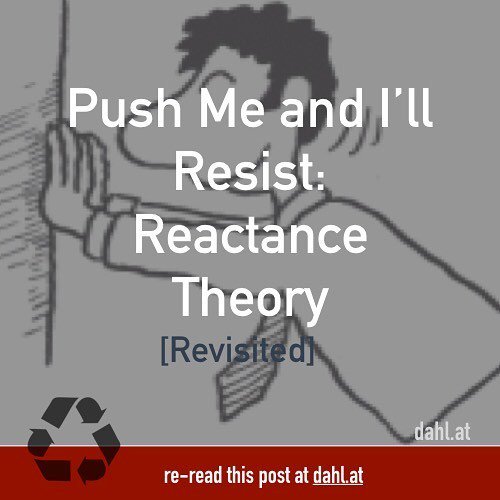 dahlmkt's tweet image. Push Me and I’ll Resist: #ReactanceTheory #MarketingTheory #Revisted … ift.tt/2ee5Qis
