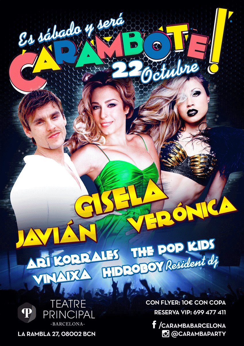 CarambaParty's tweet photo. Este sábado en @CarambaParty vive el festival de tu vida con @JaviAn_Oficial @giselaoficial y @veroboxmusic https://t.co/I8TFvpTbHv #caramba https://t.co/be8FReEmMV