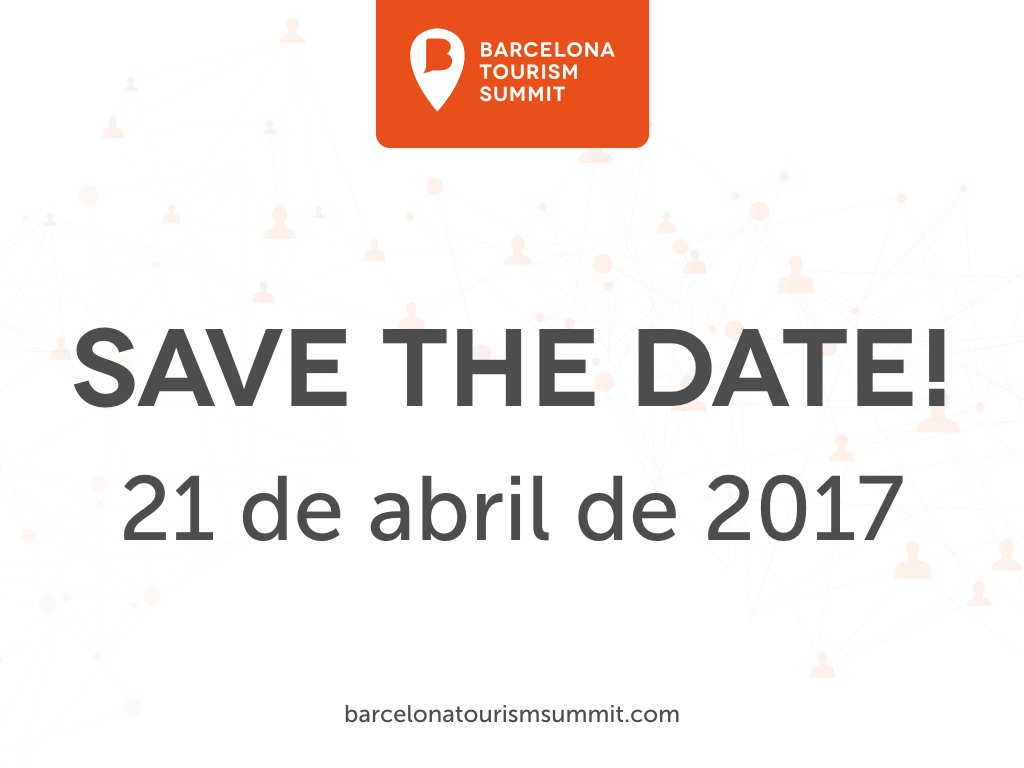 BCNTourismS's tweet photo. #BTS #BarcelonaTourismSummit Save the date! 21 de abril de 2017 https://t.co/qmHSxQmn89
