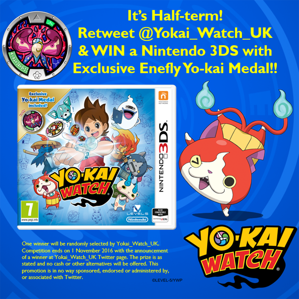 Yokai_Watch_UK's tweet photo. It's #halfterm next week! Time to celebrate with another fab Yo-kai Watch competition! #RT to #WIN! Good luck folks! #Nintendo https://t.co/tVzmvaGwcr