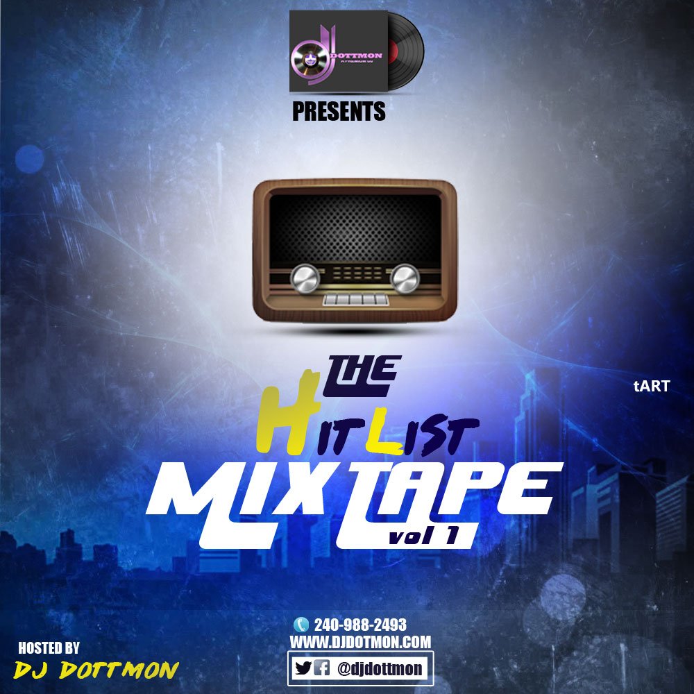 deejaytmonie's tweet photo. Mixtape dope like WOW. The HitlistMixtape by my only international boss @djdottmon  #GoogleIt https://t.co/0CIQmT2fRZ