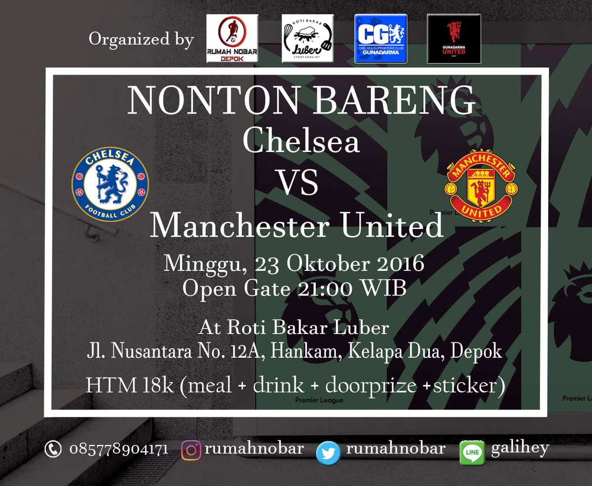 rumahnobar's tweet image. #nobarligainggris | Chelsea v MU • Minggu 23 Okt 2016, OG 21:00 • at Roti Bakar Luber • HTM 18k(meal+drink+doorprize+sticker) @DepokNobar