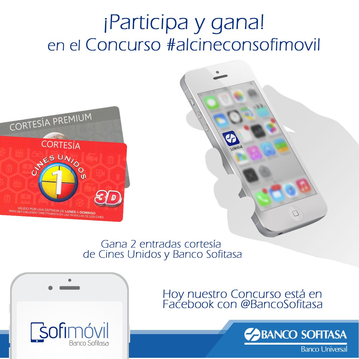 SofitasaBanco's tweet photo. ¡Hoy #alcineconsofimovil está en @BancoSofitasa de Facebook! Participa y gana entradas a sala premium para ver tu película favorita. https://t.co/5bjqH65i8L