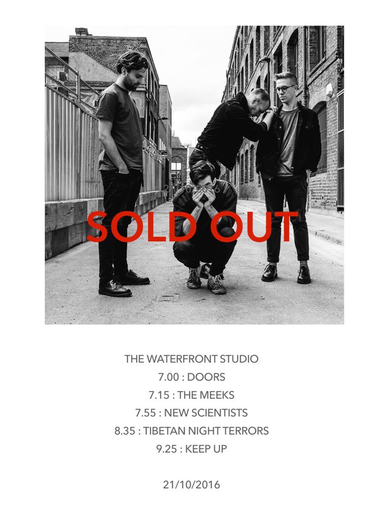 Tonight's <a href="/keepupband/">Keep Up</a> <a href="/TibetanNightBoo/">TibetanNightTerrors</a> @NewScientistsUK <a href="/THEMEEKSHQ/">THE MEEKS</a> <a href="/WaterfrontNR1/">The Adrian Flux Waterfront</a> show is now SOLD OUT - thank you x