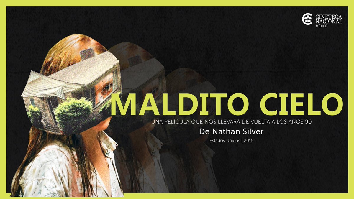 CinetecaMexico's tweet photo. #Estreno
MALDITO CIELO (2015), el 5° largometraje de Nathan Silver, nos lleva de vuelta a los años 90.

Horarios: https://t.co/EhMyWBSuBR https://t.co/3fHaOMMiJz