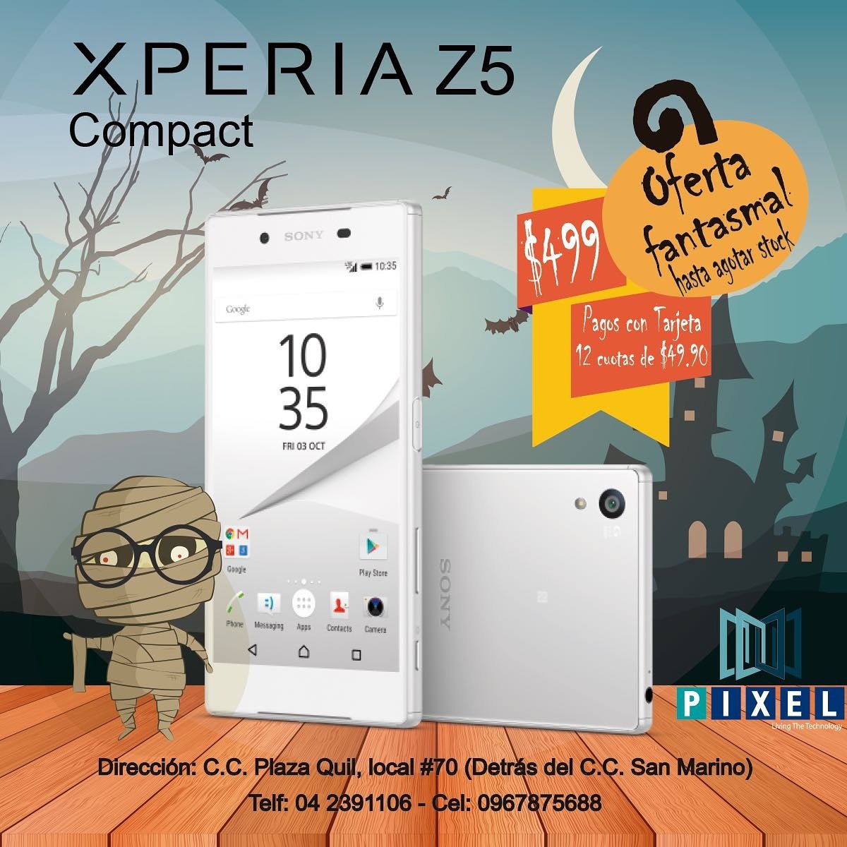 PixelEcu's tweet photo. 💥🎃APROVECHA NUESTRA PROMOCIÓN FANTASMAL 🎃💥Z5 Compaq $499 hasta agotar stock 🎉 solo en #PixelECU 👻🕸Visitanos en el C.C Plaza Quil local 70 👌🤗 https://t.co/yvllkV9J3D