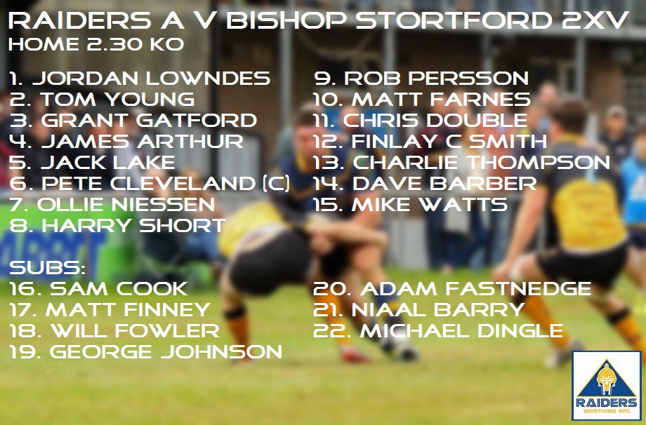 Raiders A squad to play <a href="/BSRUGBY/">BSRFC</a> 2XV at 2.30pm tomorrow! Good luck Raiders!! #WorthingRaiders