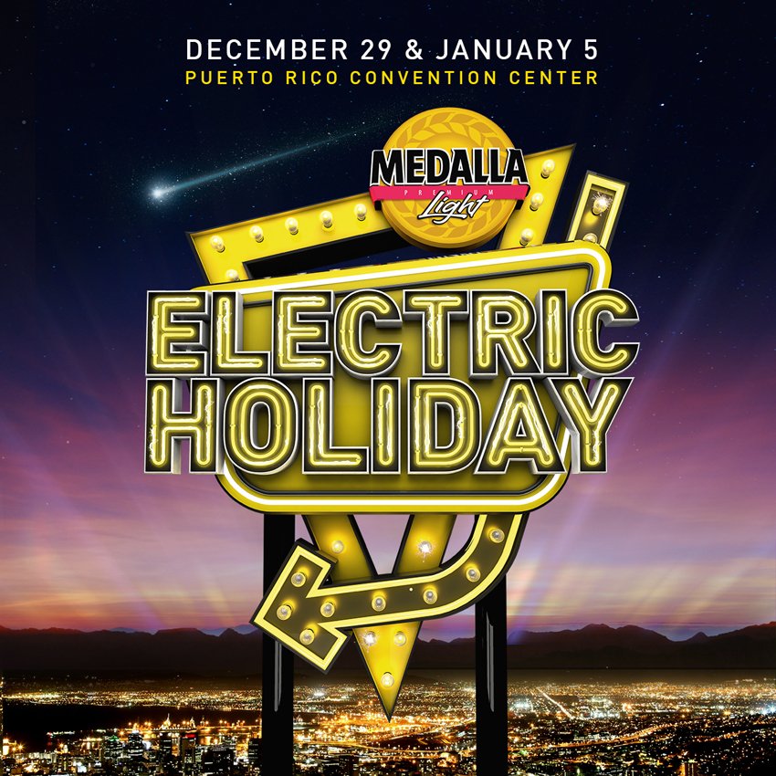 medallaofficial's tweet photo. ¡Ya es oficial! ¡Medalla Light #ElectricHoliday regresa al Centro de Convenciones!
Dos días de pura energía y tus artistas favoritos. https://t.co/T03w84COv7