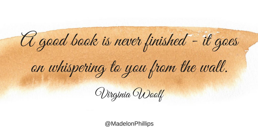 madelonphillips's tweet image. Is this true for you too?  #VirginiaWoolf #1LineFriday