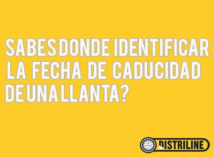 Distriline's tweet photo. La fecha de vencimiento de una llanta es un dato vital para tu seguridad a la hora de comprar. #distrilinedelaguajira #LaGuajira  #llantas https://t.co/NOZHvm30vo