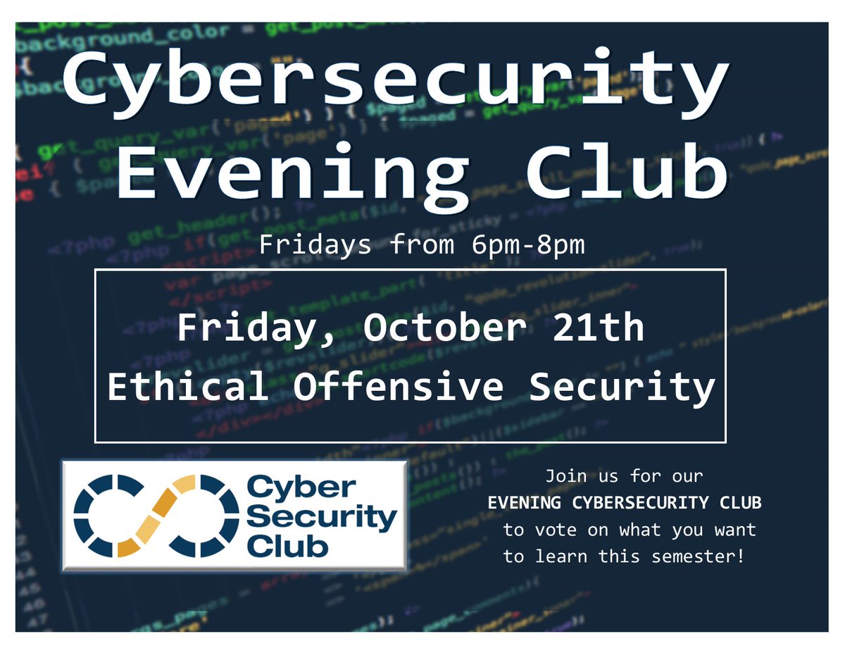 Want to learn Ethical Offensive Security? We will see you tonight! #EveningClub #Cybersecurity #HappeningNOW #CyberAware #NCSAM #SUNYWCC