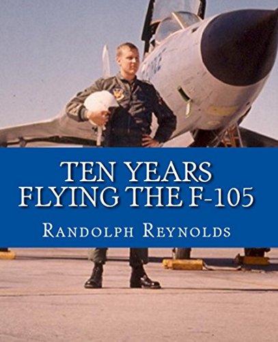 AircraftBooks's tweet image. Ten Years Flying the F-105 - bit.ly/1StICzz #Aviation #WW2 #AirForce