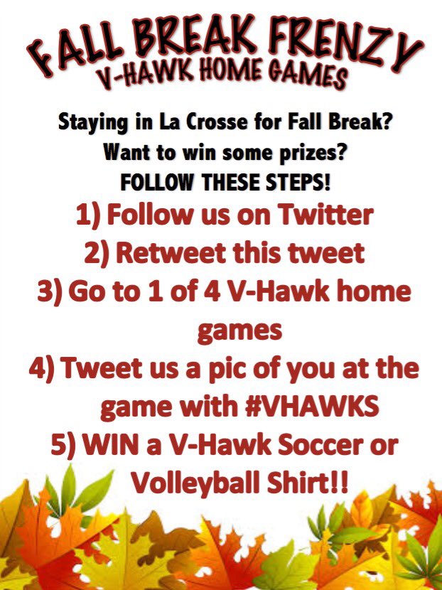 Viterbo_SAAC's tweet photo. V-HAWK FANS!! Sticking around for Fall Break?! Find out how YOU can win a free tshirt!! #vhawks https://t.co/YRFJAF97Vf