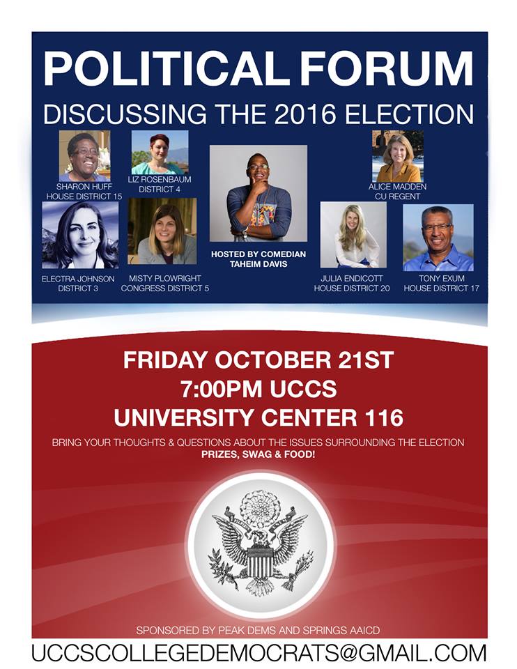 UCCSdemocrats's tweet photo. We've got @Madden4CU, @TonyExum and other local Dem candidates tonight at 7PM in UC116 available for questions! #COpolitics #HILLorado https://t.co/oHE6Skp6xD
