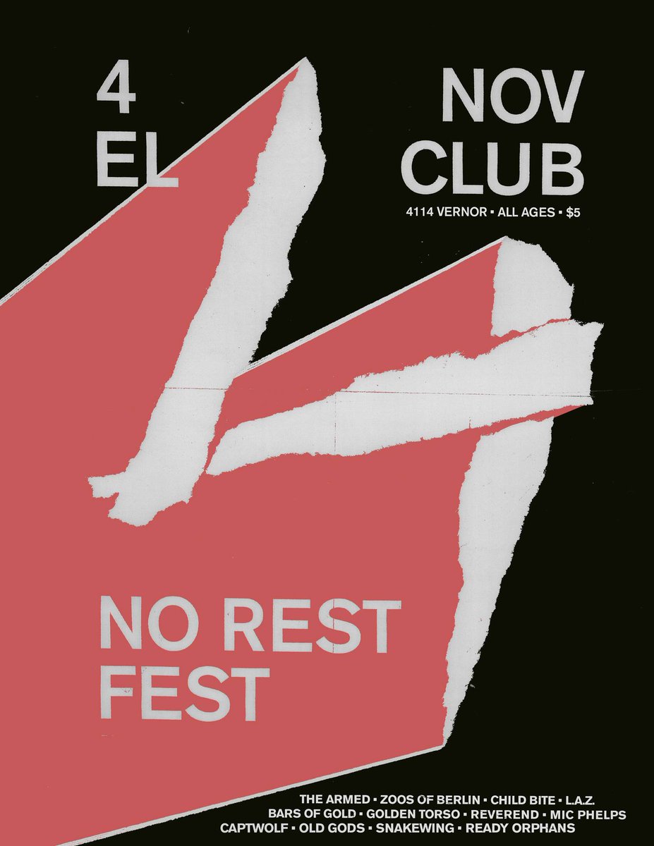 elclubdetroit's tweet photo. 3 DAYS till #NORESTFEST ft @TheArmed @WildcattingBOG @zoosofberlin @ChildBite L.A.Z. (@clearsoulforces) & more
TIX: https://t.co/8RzPUrGDUG https://t.co/yN7krrzA7V