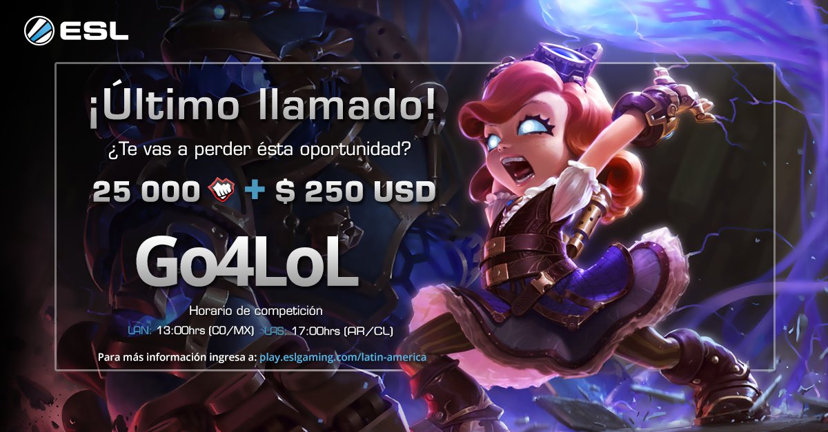 ESLlatam's tweet photo. ¡Último llamado para disputar #Go4LoL82! Corre y apúntate en:
https://t.co/XKupWghFmQ
https://t.co/RVjtkq6hKA https://t.co/VgKKX5kvsj