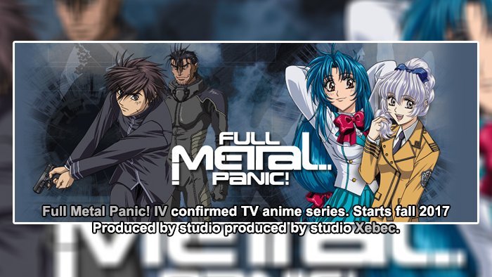 الاعلان عن موسم جديد لانمي #FullMetalPanic 