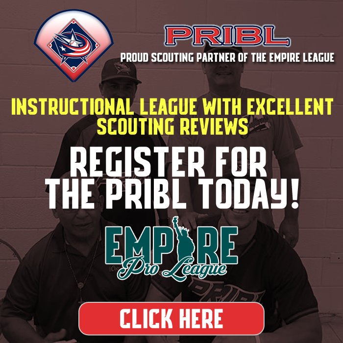 PRIBL is officially a scouting partner of the Empire League! Register online at pribaseball.com for the 2017 PRIBL season.
