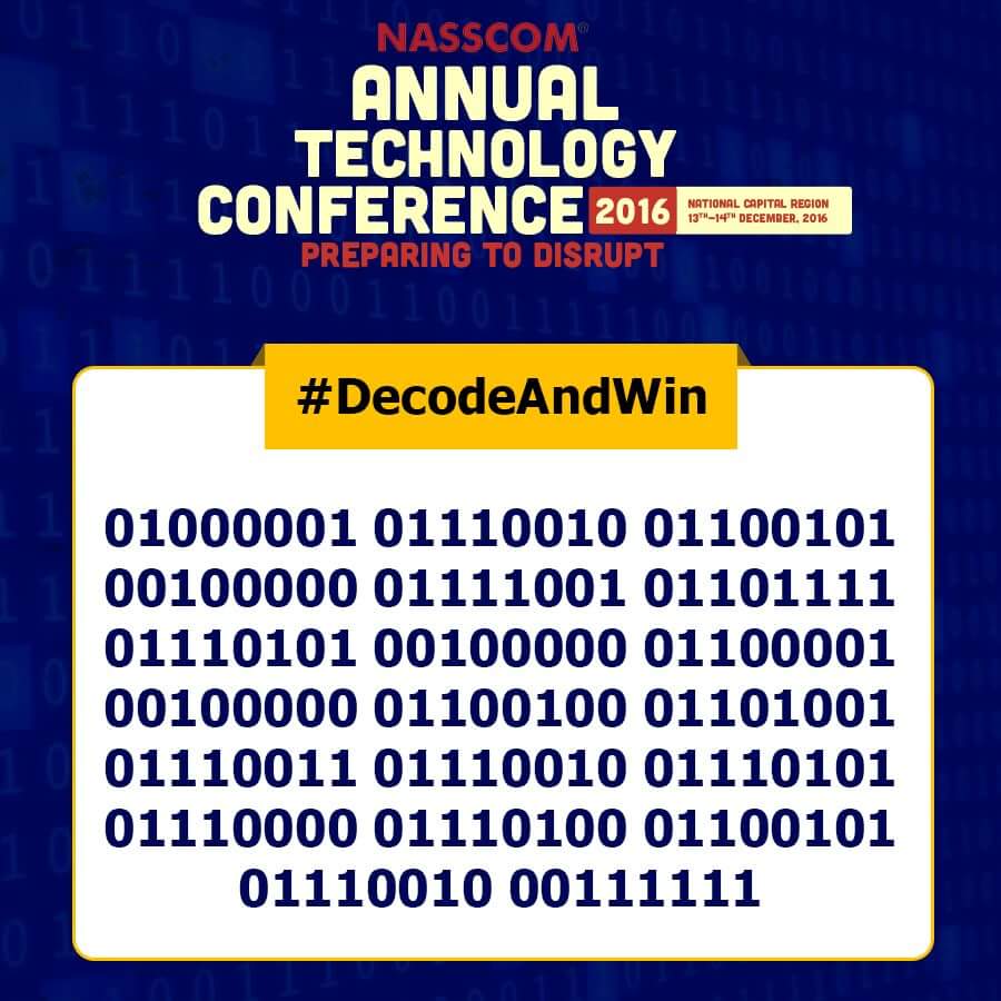 NasscomEvents's tweet image. If #technology runs in your veins, you&apos;ll know what we are talking about. #DecodeandWin discounts on your ticket to #NATC16!