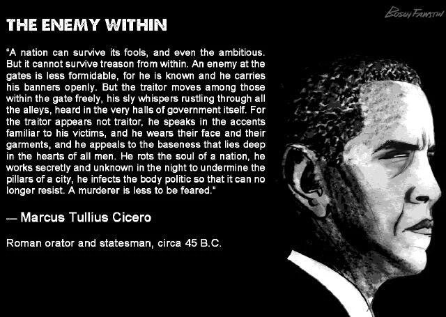 Trump16_20_24's tweet photo. The #EnemyWithin is @BarackObama #IwillNOTstopWithTheseTweets #MarcusTulliusCicero https://t.co/DVg87fJeK6