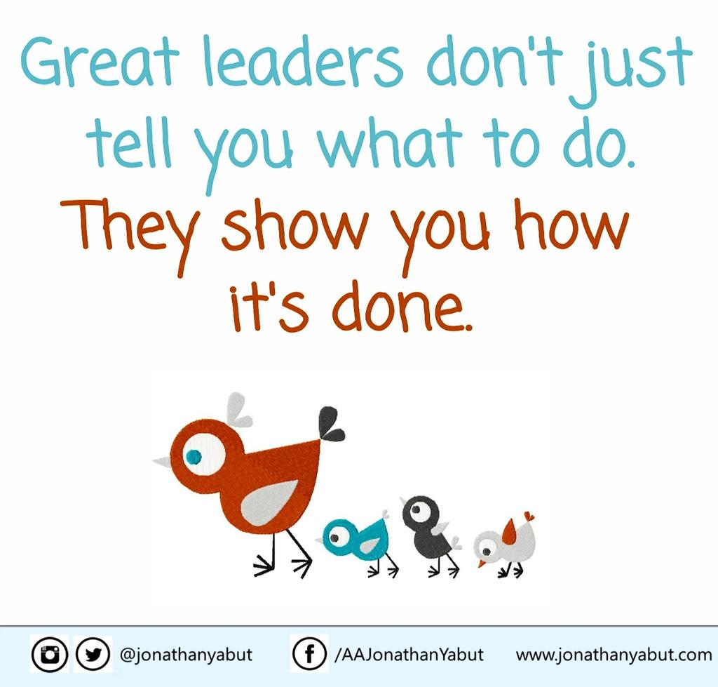 jonathanyabut's tweet photo. They don't instruct, they guide.
They don't command, they influence.
This, is what great leaders do. #FastForwardYourCareer https://t.co/yIZt6YqcmZ