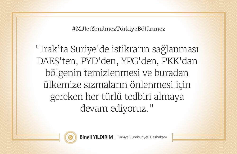 BY's tweet photo. "Takriben 5 bin km karelik bir alan bütün terör unsurlarından temizlenecek." #MilletYenilmezTürkiyeBölünmez https://t.co/XE1W7J54X4