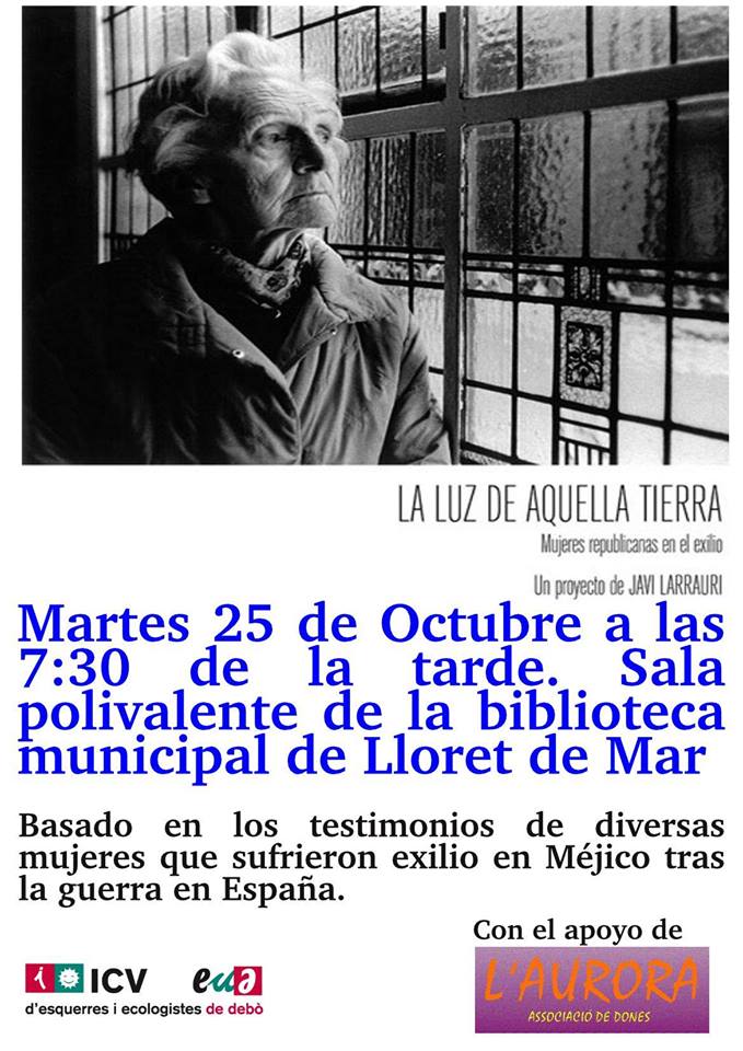 El próximo martes, 25, proyectamos el documental "La luz de aquella tierra" sobre mujeres republicanas en el #exilio: un ejemplo a seguir.
