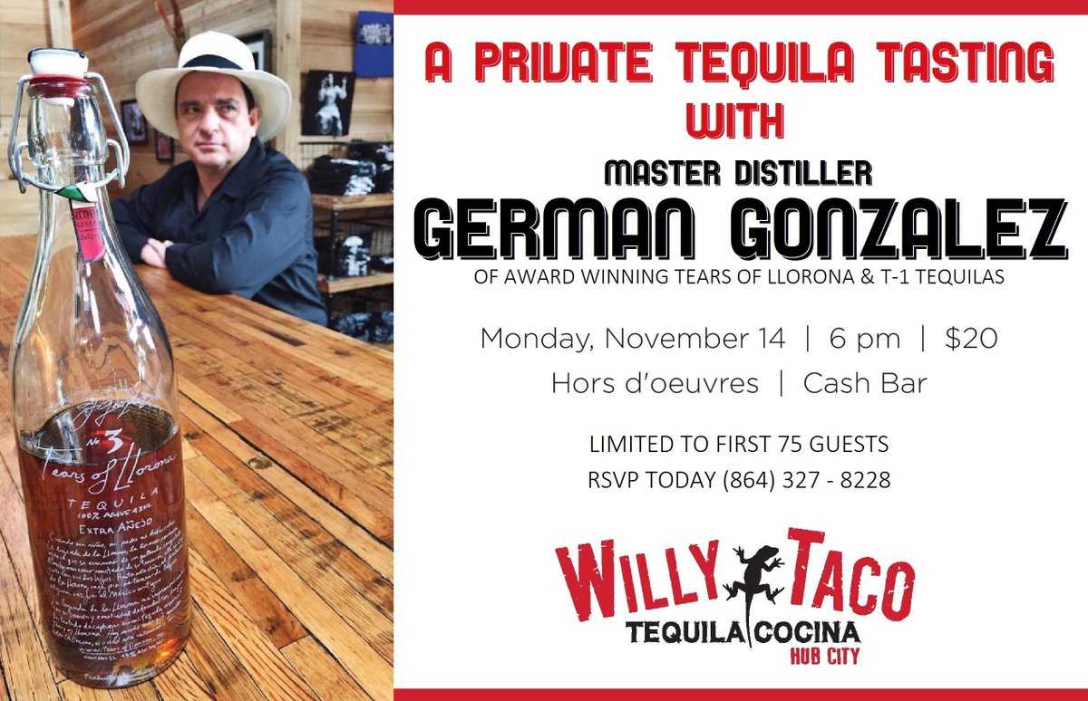Space is extremely limited for this awesome event! Come see why @TearsOfLlorona is the most talked about Tequila in the World! #WillyTaco
