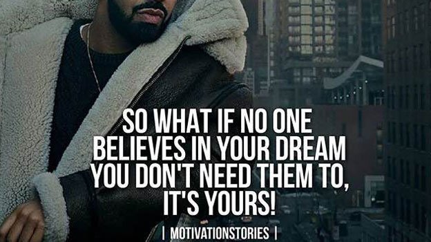 Who cares if no one else believes in your dream - they don't need to - it's YOURS! FearlessMotivation.com