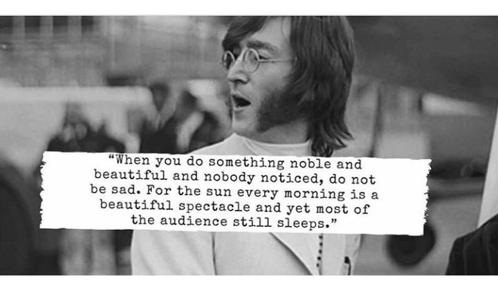 Take it from Mr. <a href="/johnlennon/">John Lennon</a>