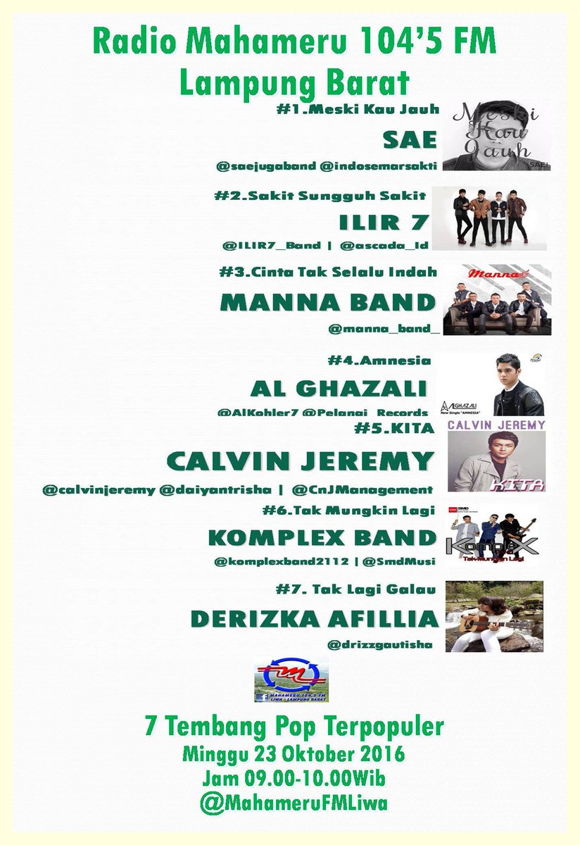 #7LaguPopTerpopuler <a href="/MahameruFMLiwa/">Radio Mahameru 104`5</a> 23102016 
#6 #TakMungkinLagi @komplexband2112 | <a href="/SmdMusik/">SuryaMusikDistribusi</a> <a href="/bimadaniatmaja/">Bima Daniatmaja</a>