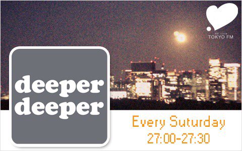 horiken1216's tweet photo. [radiko.jp]deeper deeper | TOKYO FM | 2016/10/22/日 | 27:00-27:30 #tfmdeep https://t.co/rM4PbBGnMz https://t.co/wP4ZaQDqk0