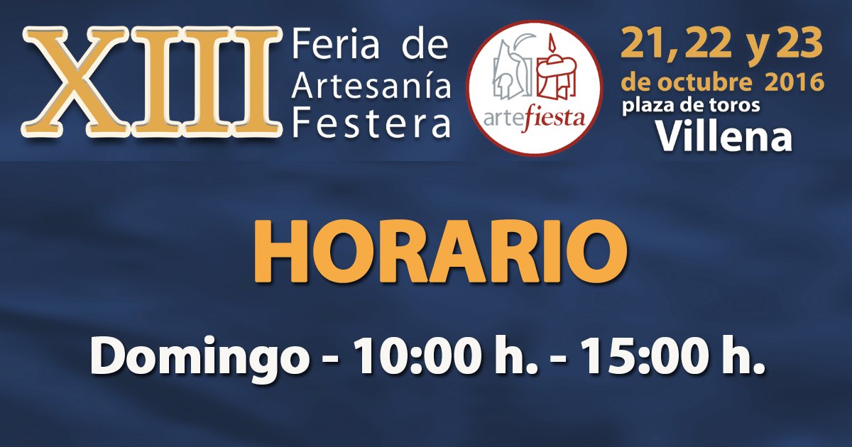 HORARIO ARTEFIESTA
Domingo 23
bit.ly/ARTEFIESTA2016…
#Artefiesta16 #Villena #Morosycristianos
<a href="/MarcaVillena/">Marca Villena</a> <a href="/TurismoVillena/">Turismo Villena</a>