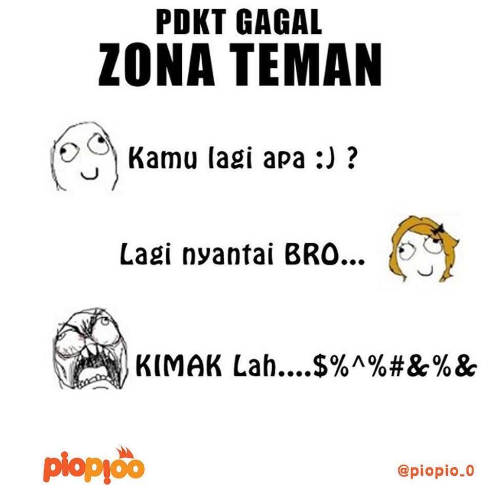 PioPioo On Twitter Zona Teman Akut D Piopio 0 Piopioo Dagelan