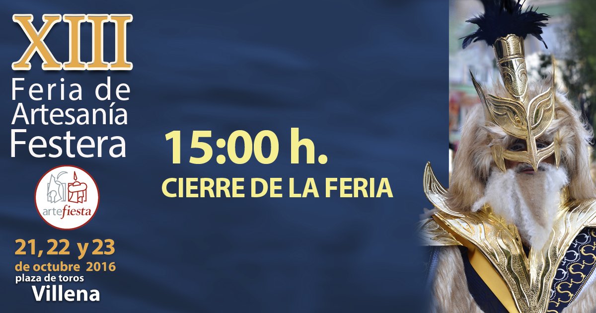 15:00 - Termina Artefiesta
Un millón de gracias por vuestra visita.
#Artefiesta16 #Villena #Morosycristianos
<a href="/MarcaVillena/">Marca Villena</a> <a href="/TurismoVillena/">Turismo Villena</a>