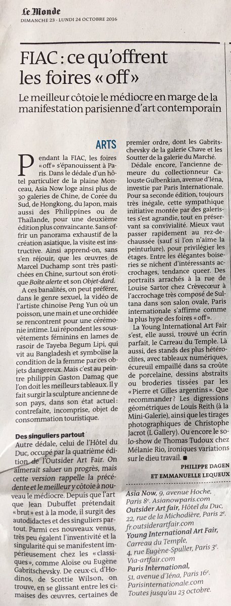 En marge et sur le parcours de la   #FIAC, retrouvons nous cet après midi à la foire Asia Now, 9 avenue Hoche, saluée par <a href="/lemondefr/">Le Monde</a> !