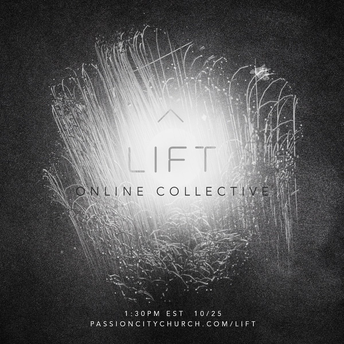 Church Leaders! Make a plan with your team today to join the LIFT Online Collective this Tuesday 1:30pm! passioncitychurch.com/LIFT