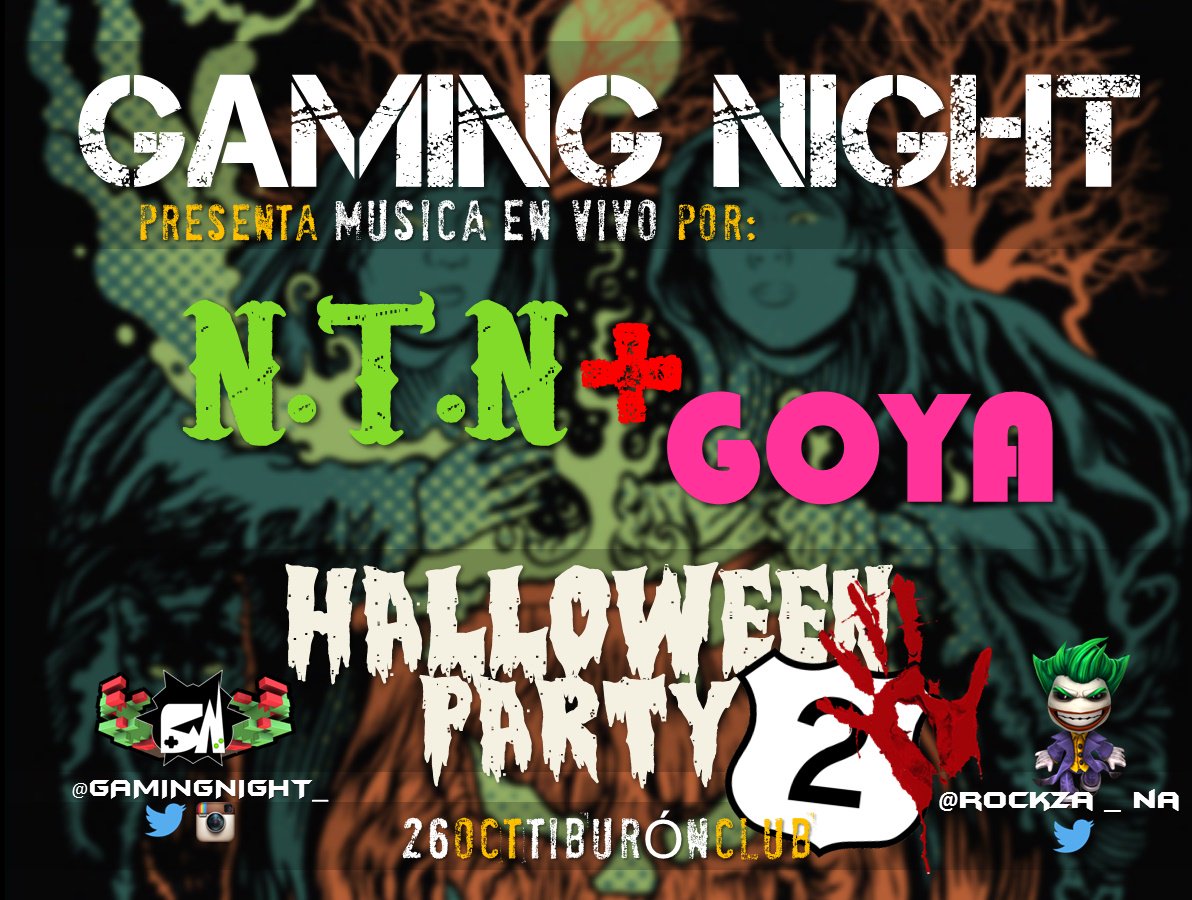 MIERCOLES 26 de octubre en <a href="/TiburonClubBB/">Tiburón Club</a> Con NTN durante la #HalloweenParty2 de <a href="/GamingNight_/">Gaming Night</a> Activos?
