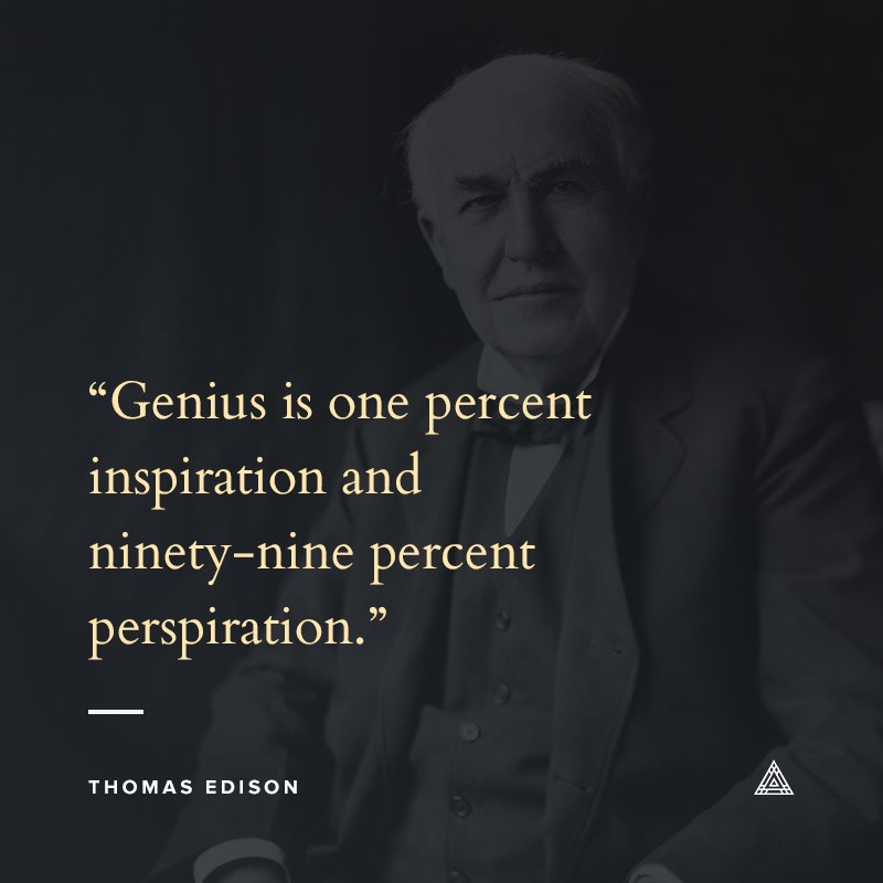 Sunday Quotes #13
“Genius is one percent inspiration and ninety-nine percent perspiration.”