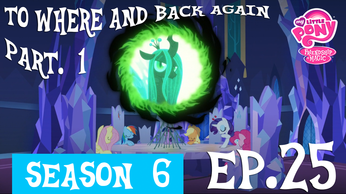 Letupita725HD's tweet photo. [6x25] MLP FiM - To Where And Back Again - Part 1 [HD]
[https://t.co/sMN4FgLEps]
#MLPSeason6 #MLPS6 #MLPFiM #MyLittlePony #brony https://t.co/LcapAZgmbC