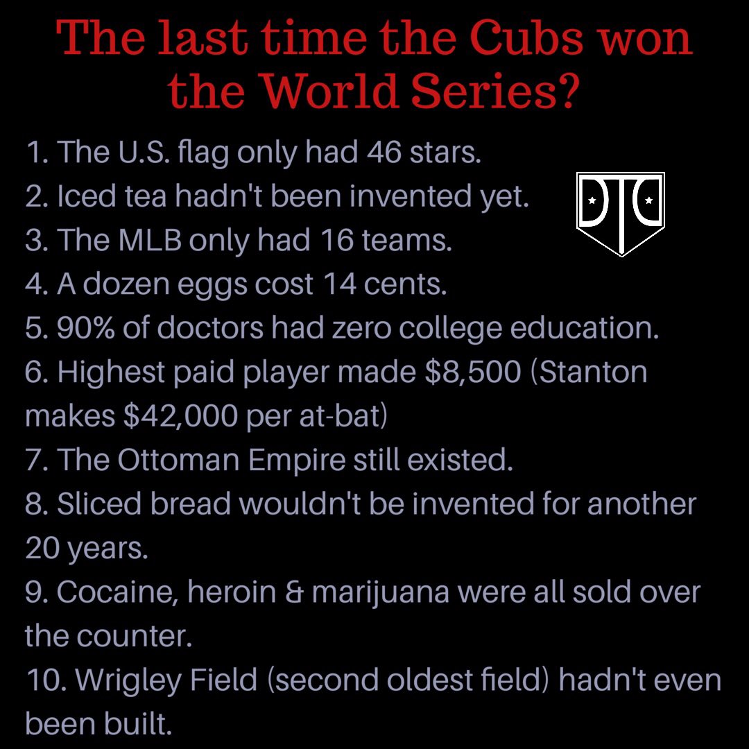 kylecorwintakes's tweet photo. The last time the Cubs won the World Series 👀 #FlyTheW https://t.co/by3ghepn4y