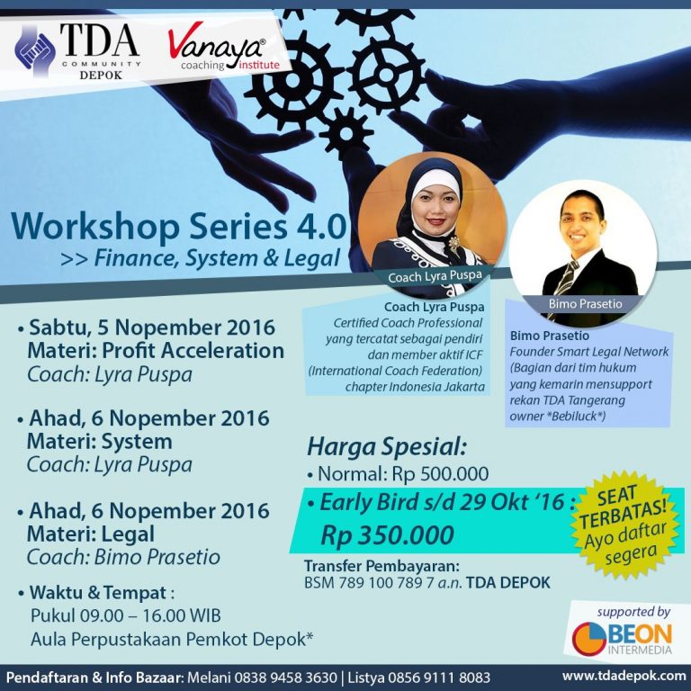 TanganDiAtas's tweet photo. #EventTDA @TDADepok 5-6 November 2016 Workshop Series 4.0 ‘Financial, System & Legal’ – https://t.co/mxLg5Zsp1X https://t.co/r2kyZkhCKE
