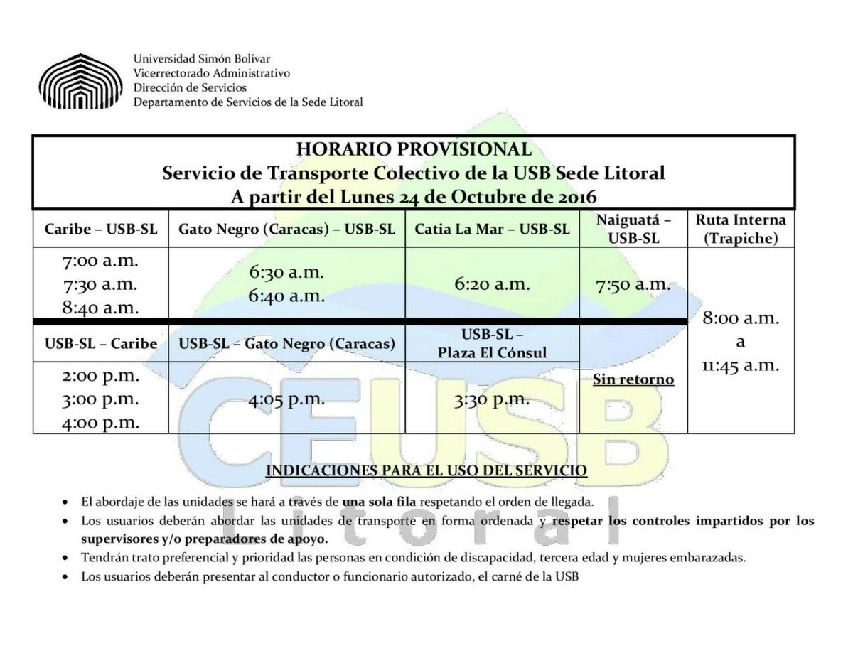 CEUSBSL's tweet photo. Buenas noches uesebistas les hacemos llegar el horario de transporte para la Sede, funcionará a partir del lunes 24 https://t.co/NUud37UsLK