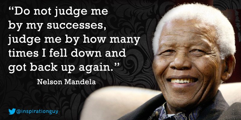 zaibatsu's tweet photo. Do not judge me by my successes, judge me by how many times I fell down and got back up again ~ #quote https://t.co/je5OphrRMD