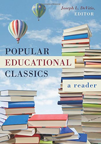 AESAtalk's tweet photo. Day 4 #2016CCBA : Joseph L. DeVitis (Ed), Popular educational classics: A reader. @PeterLangUSA https://t.co/ZZi7mvGQFq https://t.co/s23vp0qmWq