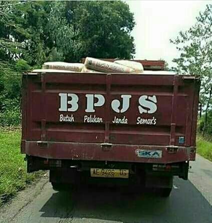  Ngakak Tulisan Truk Arti  Singkatan BPJS  Selama ini 